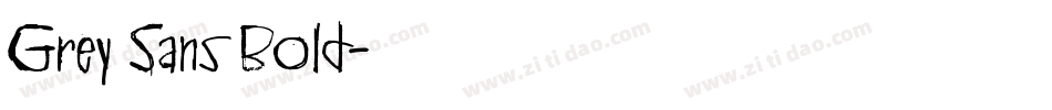 Grey Sans Bold字体转换
